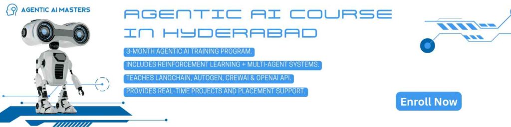 Agentic AI Course in Hyderabad - Agentic ai masters (1)