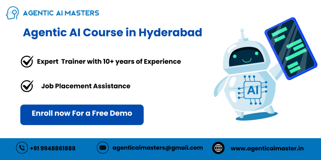 agentic ai course in hyderabad