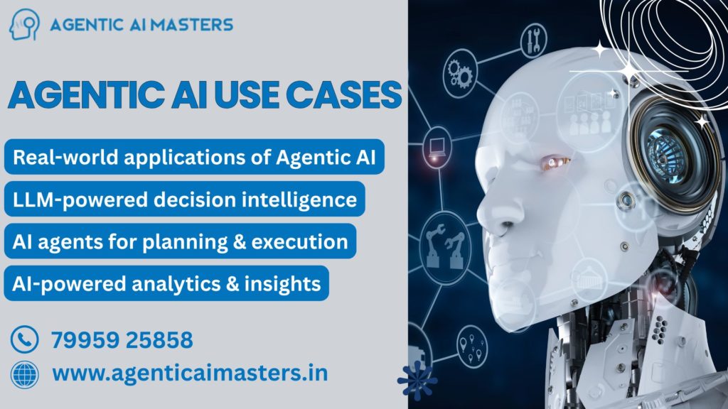 Agentic Ai Use Cases